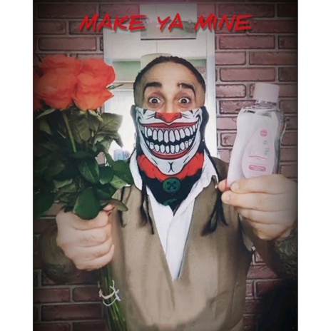 Make Ya Mine ft. Olya