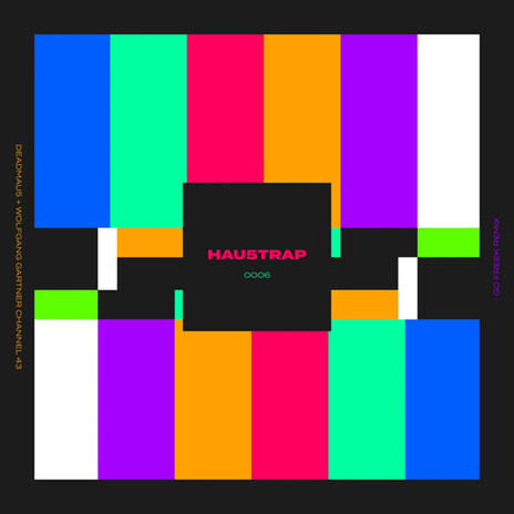 Channel 43 (Go Freek Remix) ft. Wolfgang Gartner cover art