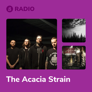 The Acacia Strain Radio