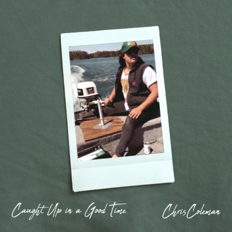 Caught Up in a Good Time cover art