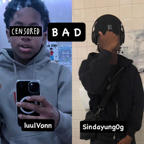 BAD ft. Luulvonn