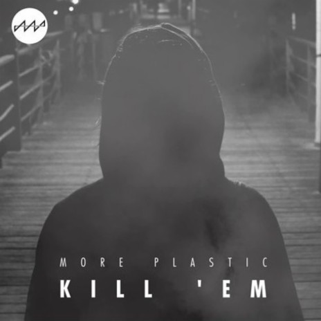 Kill 'Em cover art