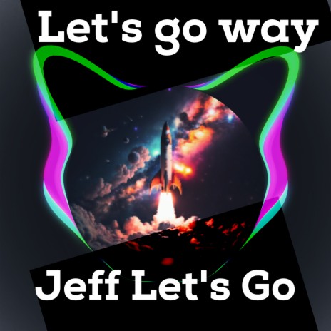 Let's Go Way cover art