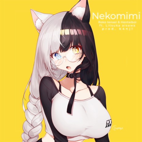 Nekomimi (feat. HENTAiBOi, Litsuka Aisawa & K4nji) cover art