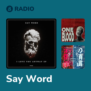Say Word Radio