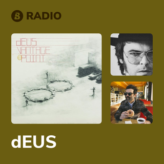 dEUS Radio