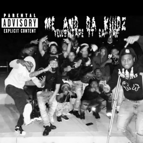 Me And Da Kids ft. Ea Dae cover art