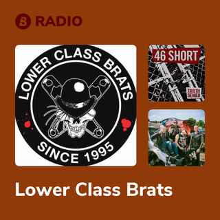 Lower Class Brats Radio