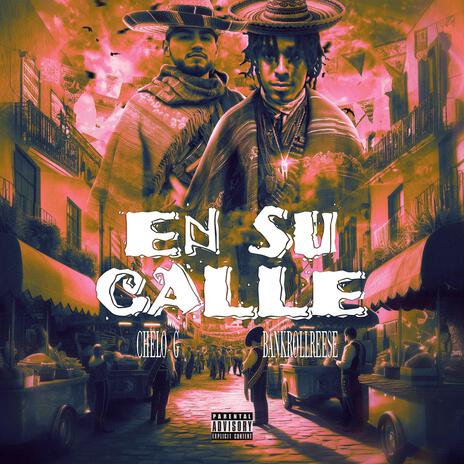 En Su Calle ft. BankrollReese cover art