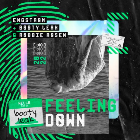 Feeling Down ft. BOOTY LEAK & Robbie Rosen cover art