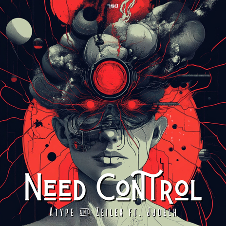 Need Control ft. Zeilex & jjoelh cover art