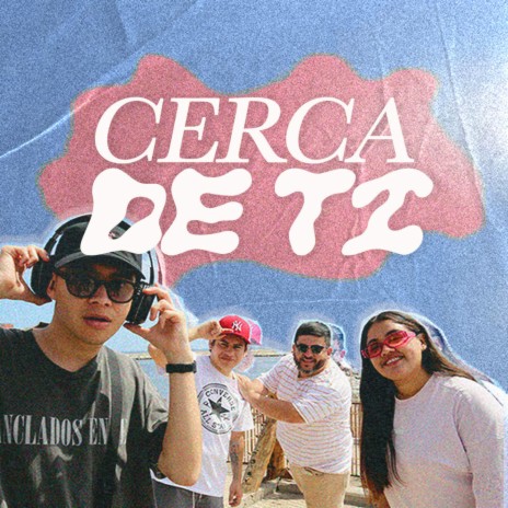 CERCA DE TI ft. Michelle B., Ddc.7 & Isaac Vera cover art