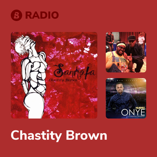 Chastity Brown Radio