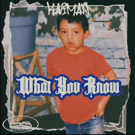 WHAT YOU KNOW cover art