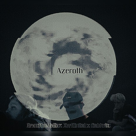 AZEROTH ft. KYRDIGITAL & COLDWIX cover art