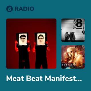 Meat Beat Manifesto Radio