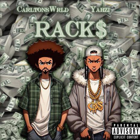 RACK$ ft. Yahzi