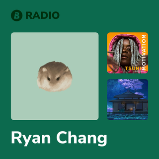 Ryan Chang Radio