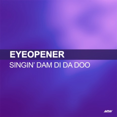 Singin Dam Di Da Doo (Flip & Fill Remix) cover art