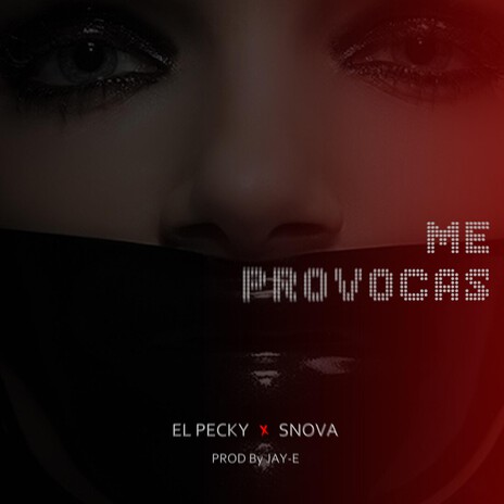 Me provocas ft. snova cover art