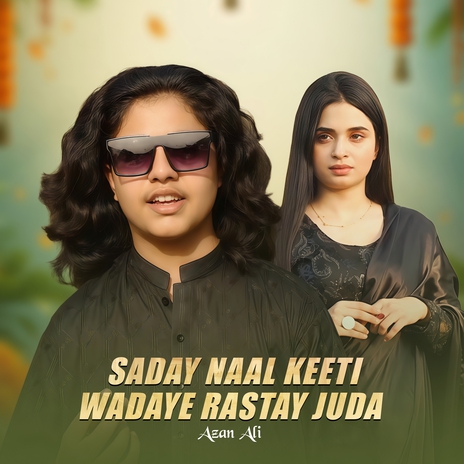 Saday Naal Keeti Wadaye Rastay Juda cover art