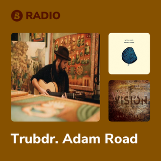 Trubdr. Adam Road Radio