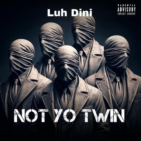 Not yo twin cover art