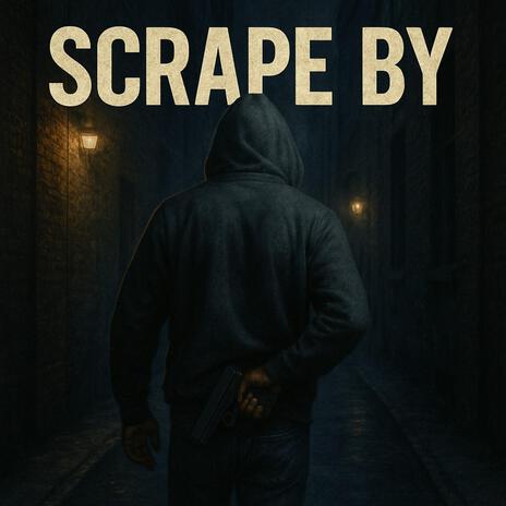Scrape By cover art
