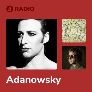 Adanowsky Radio