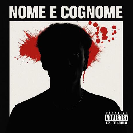 NOME E COGNOME ft. Frizzmusic cover art