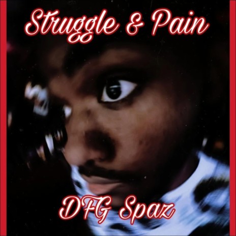 Struggle and Pain