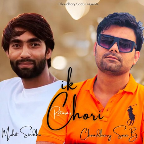 Ik Chori Returns ft. Mohit Sindhu cover art