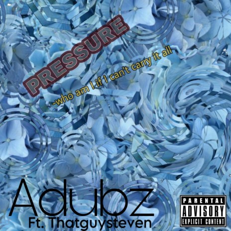 Pressure ft. Thatguysteven cover art