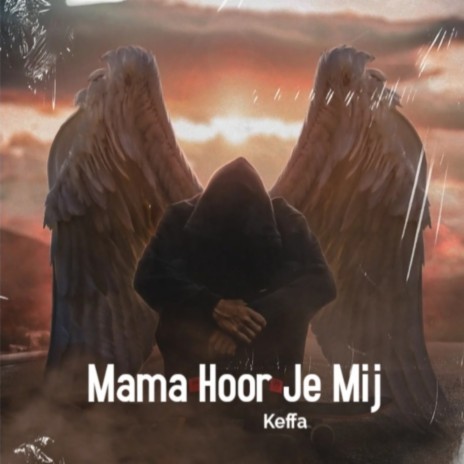 Mama hoor je mij cover art
