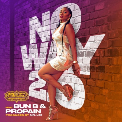 No Way 2.0 (feat. Bun B & Propain) cover art
