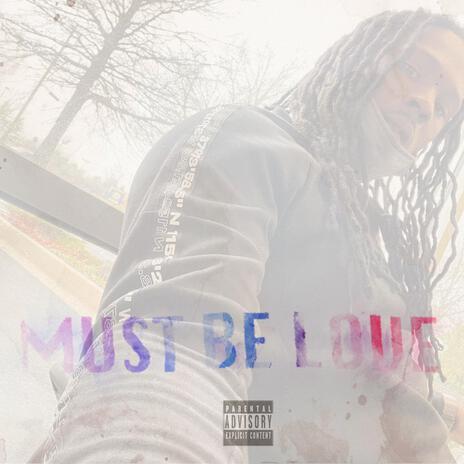 Must Be Love cover art