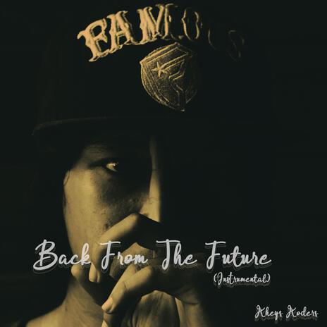 Back from the Future (Instrumental)