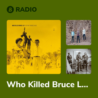 Who Killed Bruce Lee Radio