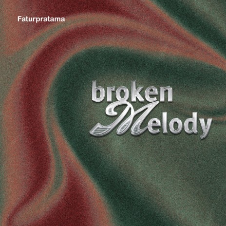 Broken Melody
