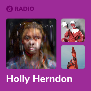 Holly Herndon Radio