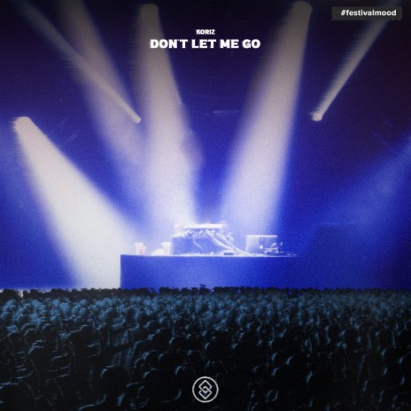 Don't Let Me Go cover art