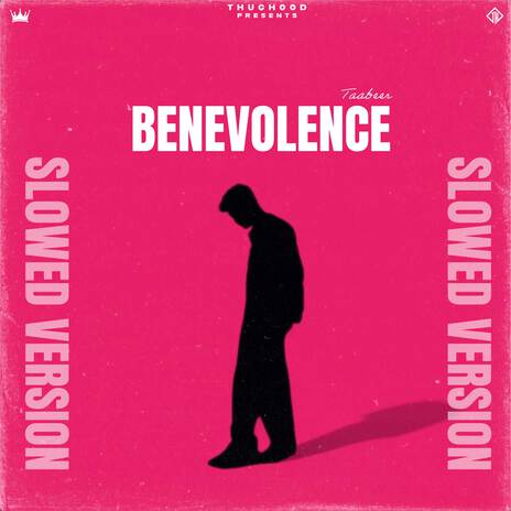 Benevolence (Slowed Version) cover art