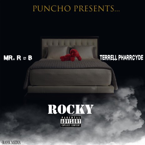 Rocky ft. Terrell Pharrcyde & Mr.R&B2.0