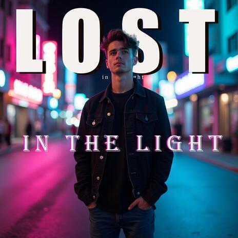 Lost in the Light