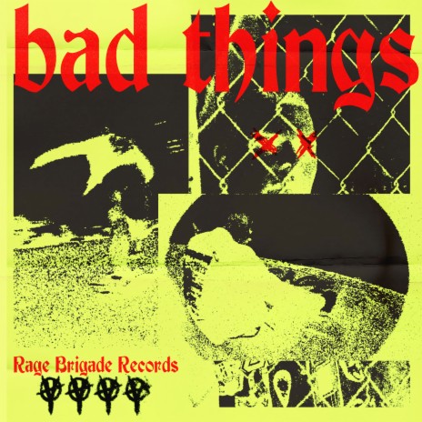 Bad Things ft. SpaceMan Zack cover art