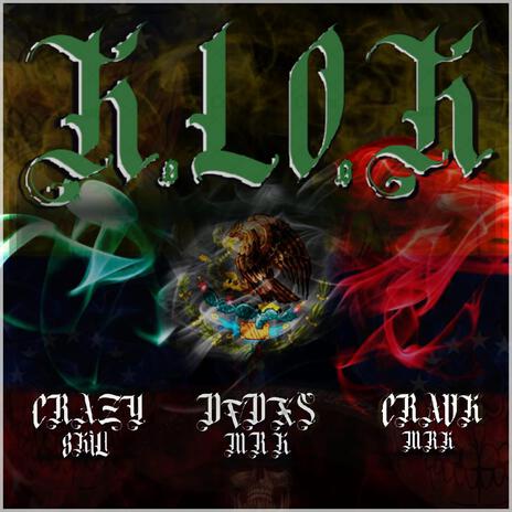 K.LO.K ft. Crazy Skill & Crauk MRK cover art