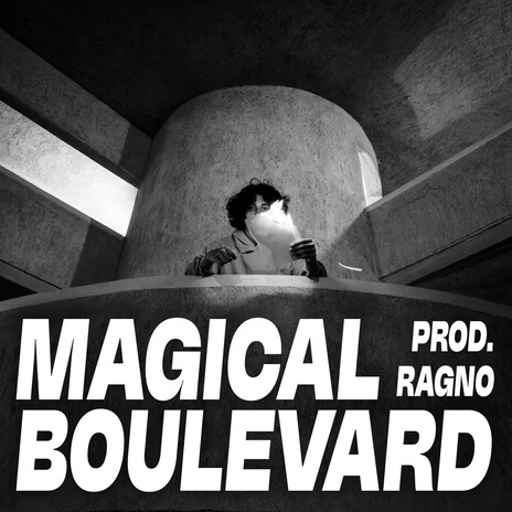 Magical Boulevard ft. Ragno cover art