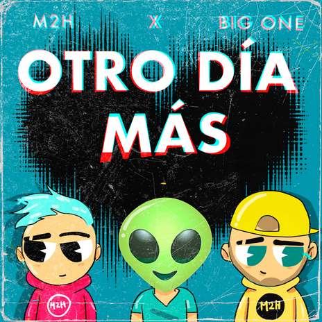 Otro Día Más ft. Big One