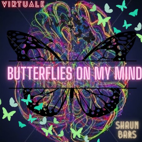 Butterflies on my mind ft. Shaun Bars cover art