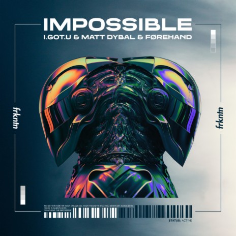 Impossible ft. Matt Dybal & Førehand